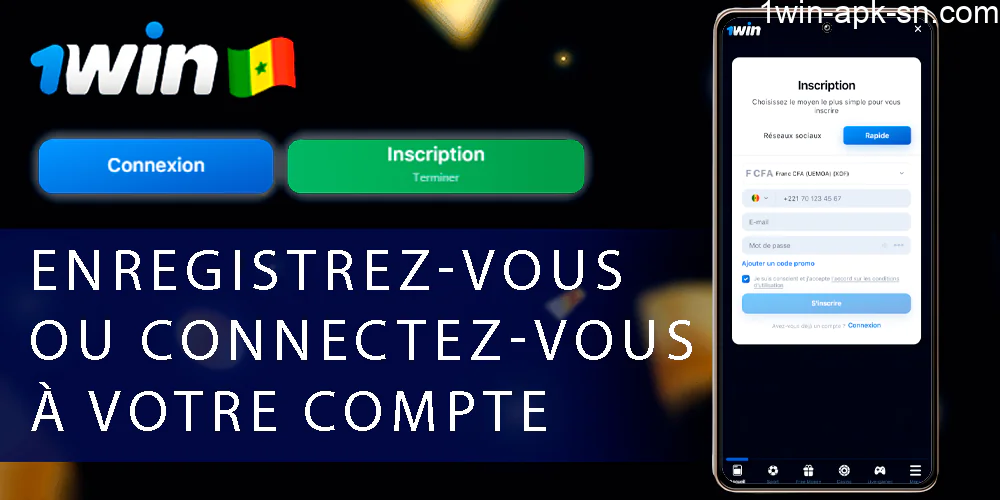 Inscrivez-vous ou connectez-vous à votre compte 1win