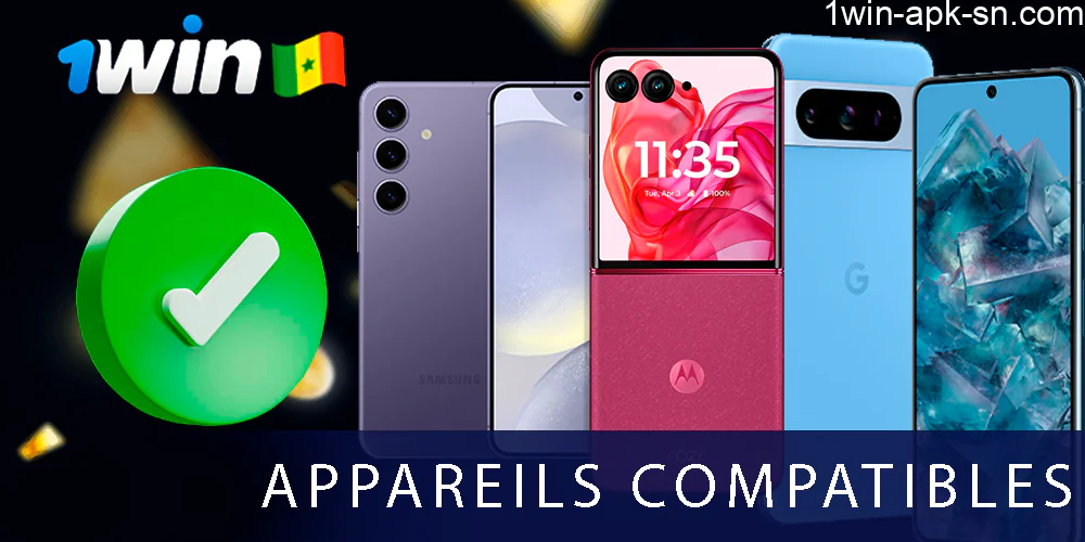 Appareils compatibles Android 1win